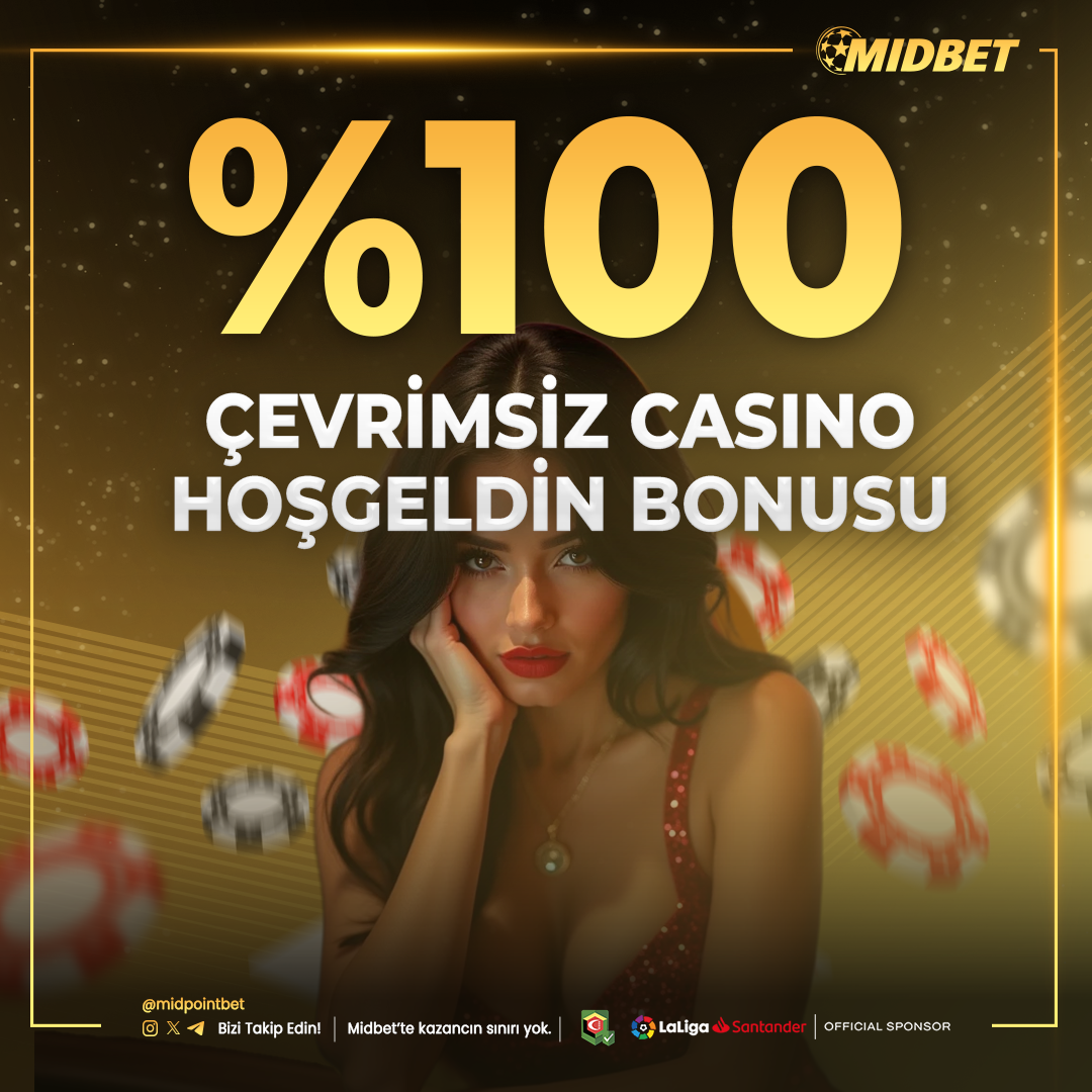 Midbet %100 Çevrimsiz Casino Hoşgeldin Bonusu